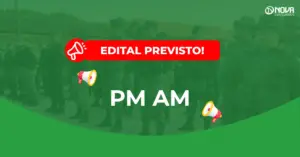 Concurso PM AM edital anunciado para 2027