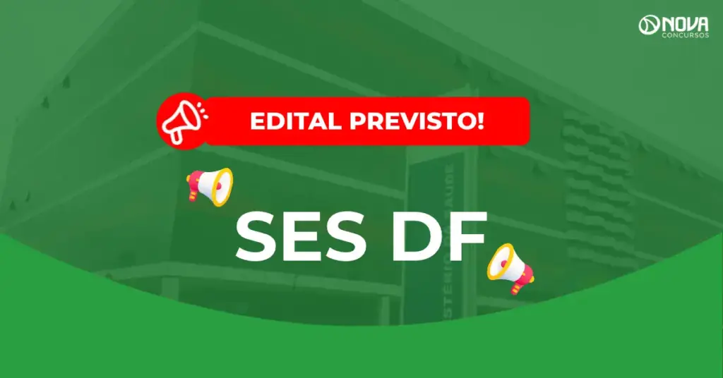 Concurso SES DF comissão de fiscalização instituída