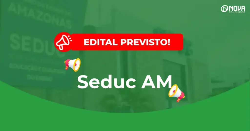 Concurso Seduc AM contrato assinado: Cesgranrio, 7.862 vagas