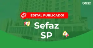 Concurso Sefaz SP tem cronograma alterado.