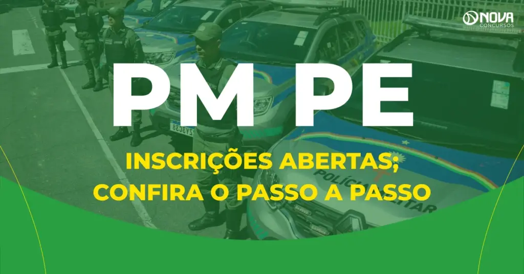 Concurso PM PE: Inscrições abertas; confira o passo a passo