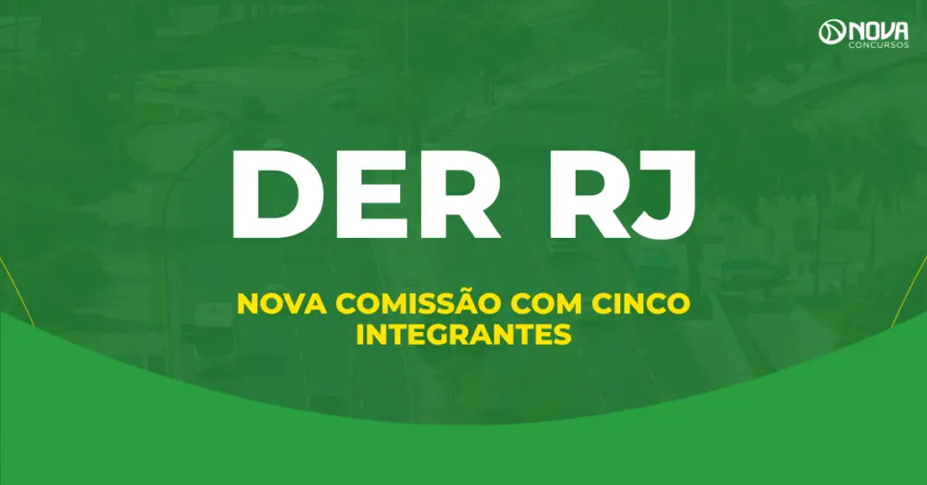 Concurso DER RJ tem nova comissão com 5 integrantes