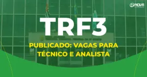 edital trf3 publicado fachada do tribunal regional federal com bandeiras na entrada