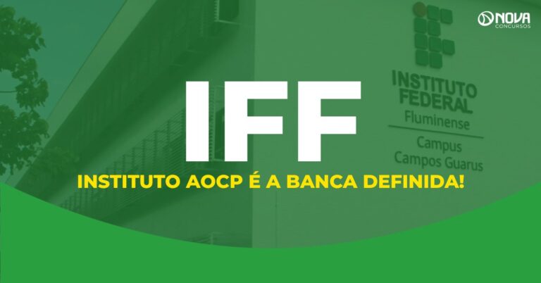 Concurso IFF: AOCP é banca para 67 vagas