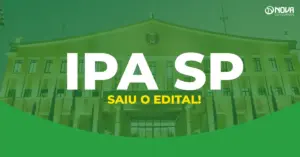 fachada do ipa sp de luzes acesas edital ipa sp 2026