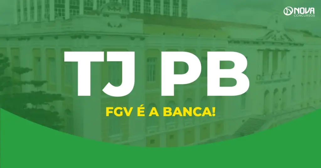 Concurso TJ PB tem contrato assinado com a FGV; 50 vagas