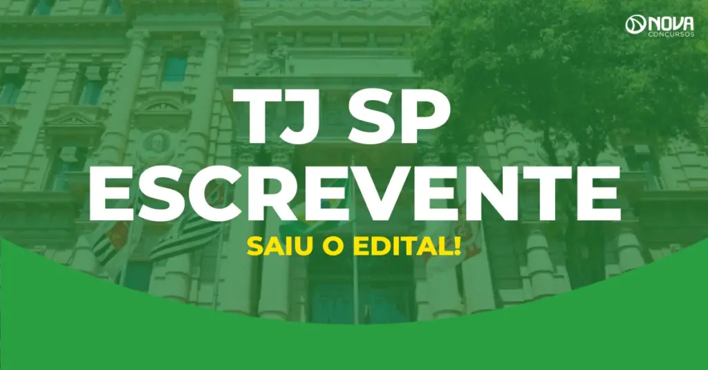 Edital TJ SP Escrevente: publicado; salários de R$ 6,7 mil