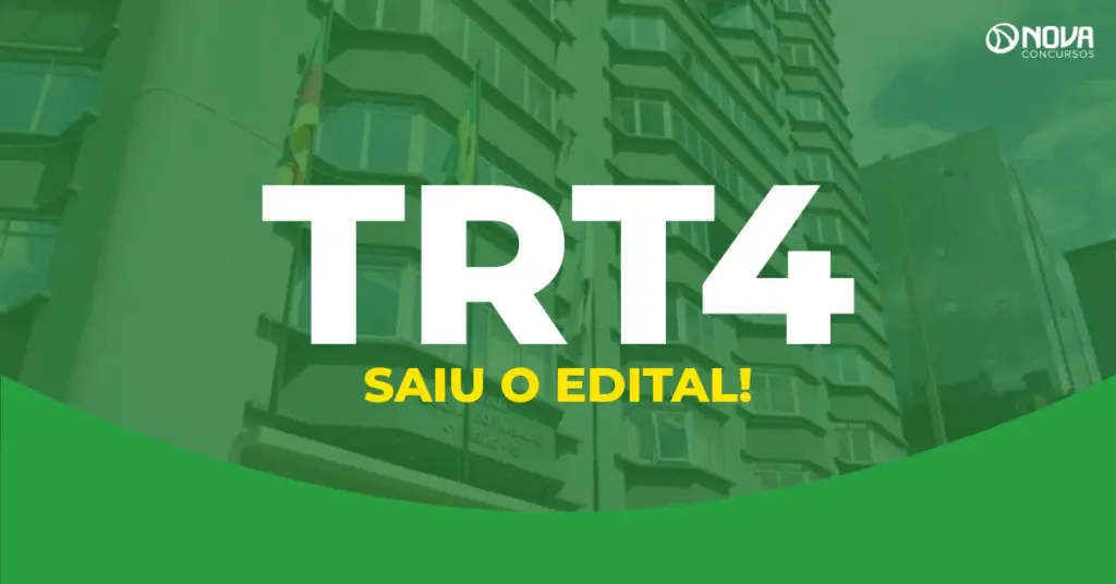 Concurso TRT4 edital publicado: provas em janeiro 2027