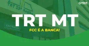 fachada vista de perto do concurso trt mt banca contratada