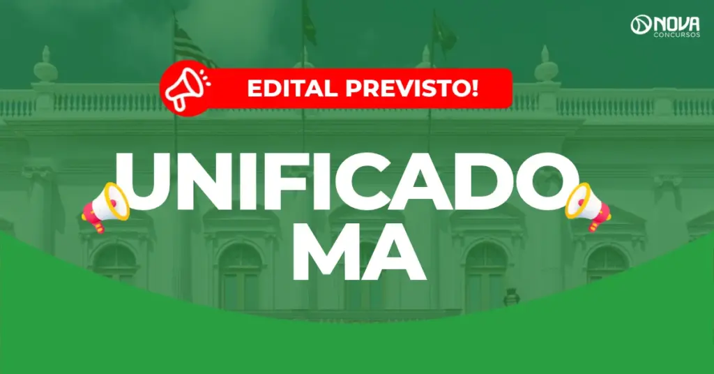 Concurso Unificado MA: Edital com 10.274 vagas tem banca contratada!