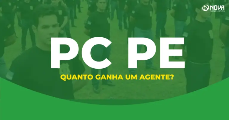 Concurso PC PE: Quanto ganha um Agente?