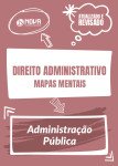 Mapas Mentais Direito Administrativo - Administração Pública II (PDF)