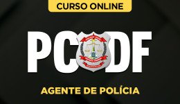 Curso PCDF - Agente de Polícia