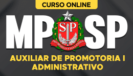 Curso online Curso MP-SP - Auxiliar de Promotoria I - Administrativo - Nova Concursos