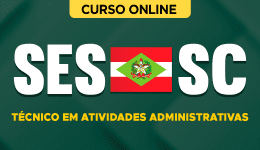 Curso online Curso SES-SC - Técnico em Atividade Administrativa - Nova Concursos
