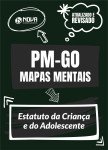 Produto Mapas Mentais Estatuto da Criança e do Adolescente para PM-GO - Soldado (PDF) - Nova Concursos