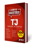 Produto Livro de Questões Comentadas TJ - Tribunal de Justiça - Nova Concursos