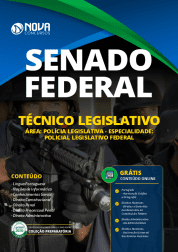 Apostila Senado Federal 2020 - Técnico Legislativo - Área: Polícia Legislativa - Especialidade: Policial Legislativo Federal