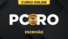Curso online Curso PC-RO - Escrivão de Polícia - Nova Concursos