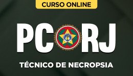 Curso online Curso PC-RJ - Técnico Policial de Necropsia - Nova Concursos