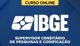 Curso IBGE - Supervisor Censitário de Pesquisas e Codificação