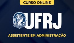 Curso online Curso UFRJ - Assistente em Administração - Nova Concursos