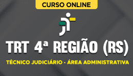 TRT-4REGIAO-TECNICO-JUDICIARIO-ADM-CUR202201440