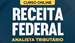 Curso online Curso Receita Federal - Analista Tributário - Nova Concursos