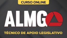 Curso ALMG - Técnico de Apoio Legislativo
