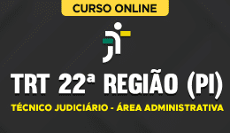 TRT-22REGIAO-TECNICO-JUDICIARIO-ADM-CUR202201506
