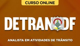 Curso online Curso Detran-DF - Analista em Atividades de Trânsito - Nova Concursos