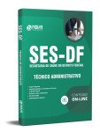 Apostila SES-DF - Técnico Administrativo