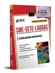 Produto Apostila SME Sete Lagoas - Cuidador Infantil - Nova Concursos