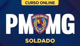 Curso online Curso PM-MG - Soldado - Nova Concursos