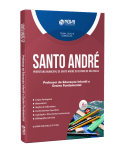 Apostila Prefeitura de Santo André - SP - Professor de Educação Infantil e Ensino Fundamental - Nova Concursos