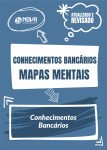 Produto Mapas Mentais de Conhecimentos Bancários (PDF) - Nova Concursos