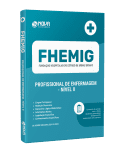 Apostila FHEMIG - Profissional de Enfermagem - Nível II - Nova Concursos