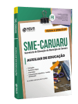 Apostila SME Caruaru - PE - Auxiliar de Educação - Nova Concursos
