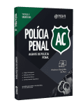 Apostila Polícia Penal - AC - Agente de Polícia Penal - Nova Concursos