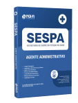 Apostila SESPA - Agente Administrativo - Nova Concursos