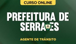 Curso online Curso Prefeitura de Serra-ES - Agente de Trânsito - Nova Concursos