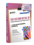 Apostila Prefeitura de São Caetano do Sul - SP - Auxiliar de Primeira Infância - Nova Concursos