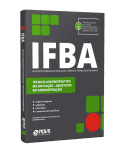 Apostila IFBA - Técnico Administrativo em Educação - Assistente em Administração - Nova Concursos