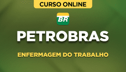 Curso online Curso Petrobras - Enfermagem do Trabalho - Nova Concursos