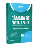 Produto Apostila Câmara de Fortaleza - CE 2024 - Agente Administrativo - Nova Concursos