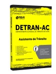 Produto Apostila DETRAN-AC - Assistente de Trânsito - Nova Concursos
