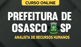 Curso online Curso Prefeitura de Osasco - SP - Analista de Recursos Humanos - Nova Concursos