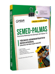 Produto Apostila SEMED Palmas - TO - Técnico Administrativo Educacional (Monitor de Educação Infantil) - Nova Concursos