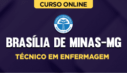 Curso online Curso Prefeitura de Brasília de Minas-MG - Técnico em Enfermagem - Nova Concursos