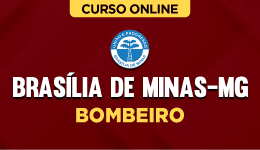 Curso online Curso Prefeitura de Brasília de Minas-MG - Bombeiro - Nova Concursos